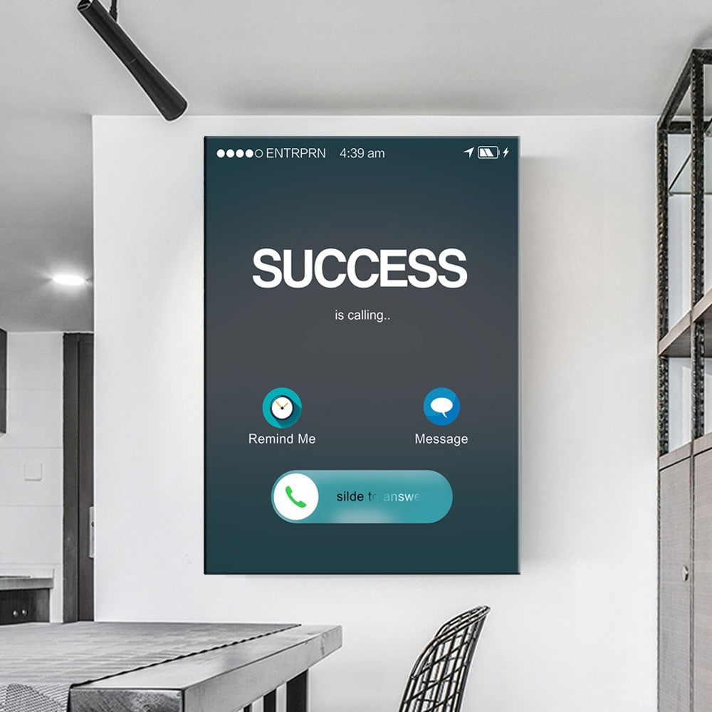 Success is calling Poster Wall Art